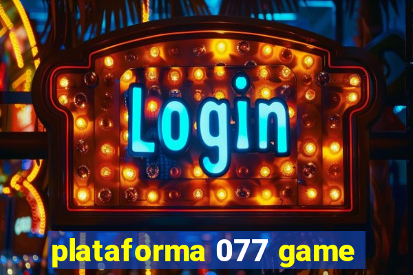 plataforma 077 game